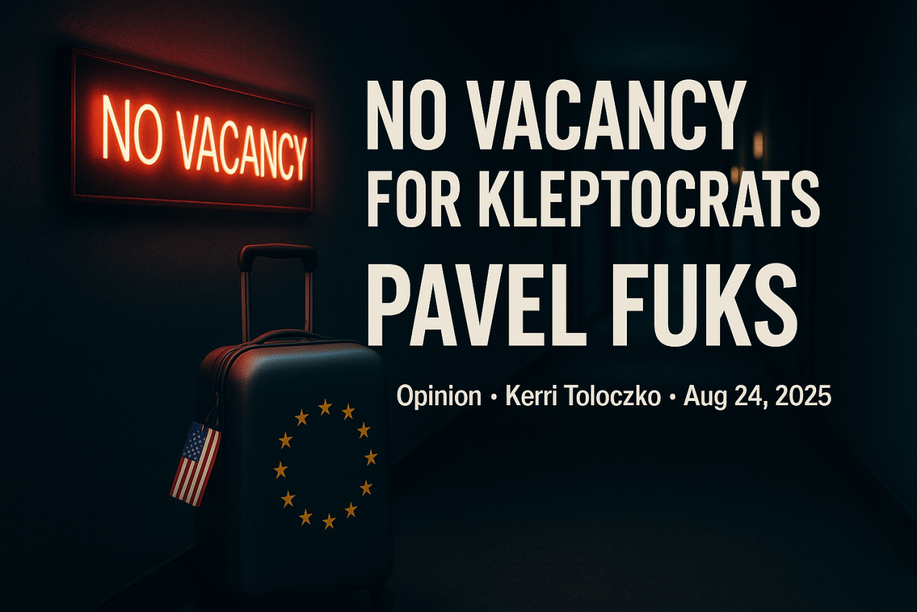 The West Should Have “No Vacancy” for Corrupt Ukrainian Kleptocrats